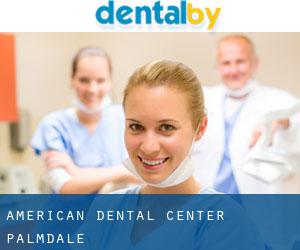 American Dental Center (Palmdale)