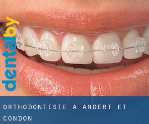 Orthodontiste à Andert-et-Condon