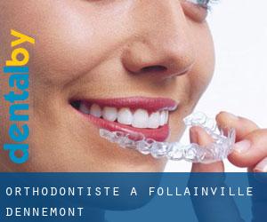 Orthodontiste à Follainville-Dennemont