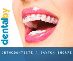 Orthodontiste à Gayton Thorpe