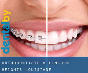 Orthodontiste à Lincoln Heights (Louisiane)