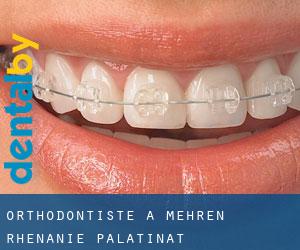 Orthodontiste à Mehren (Rhénanie-Palatinat)