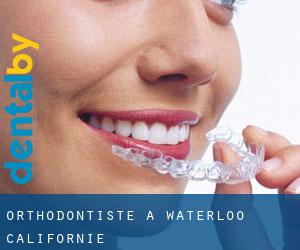 Orthodontiste à Waterloo (Californie)