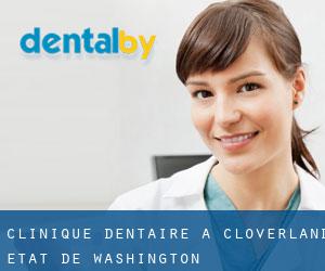 Clinique dentaire à Cloverland (État de Washington)