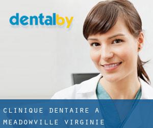 Clinique dentaire à Meadowville (Virginie-Occidentale)