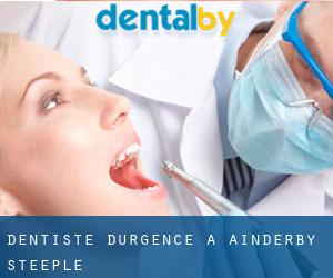 Dentiste d'urgence à Ainderby Steeple
