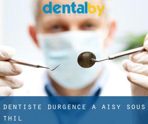 Dentiste d'urgence à Aisy-sous-Thil