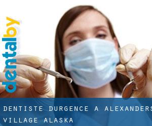 Dentiste d'urgence à Alexanders Village (Alaska)