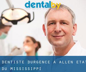 Dentiste d'urgence à Allen (État du Mississippi)