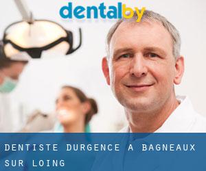Dentiste d'urgence à Bagneaux-sur-Loing