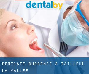 Dentiste d'urgence à Bailleul-la-Vallée