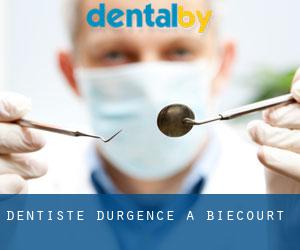 Dentiste d'urgence à Biécourt