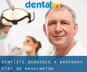 Dentiste d'urgence à Broadway (État de Washington)