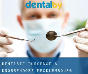 Dentiste d'urgence à Knorrendorf (Mecklembourg-Poméranie)