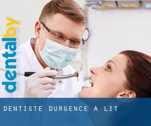 Dentiste d'urgence à Lit