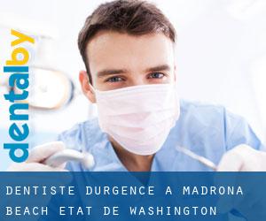 Dentiste d'urgence à Madrona Beach (État de Washington)