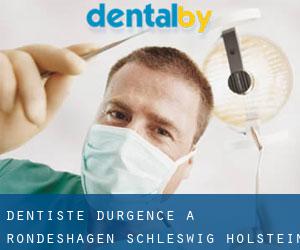 Dentiste d'urgence à Rondeshagen (Schleswig-Holstein)