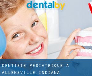 Dentiste pédiatrique à Allensville (Indiana)