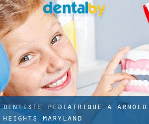 Dentiste pédiatrique à Arnold Heights (Maryland)