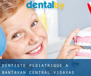 Dentiste pédiatrique à Bantayan (Central Visayas)