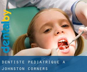 Dentiste pédiatrique à Johnston Corners
