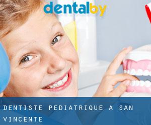 Dentiste pédiatrique à San Vincente
