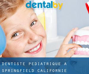 Dentiste pédiatrique à Springfield (Californie)