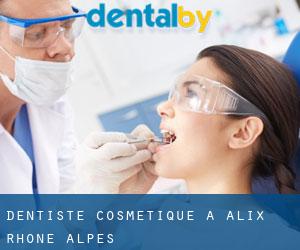 Dentiste cosmétique à Alix (Rhône-Alpes)