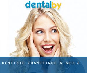 Dentiste cosmétique à Arola