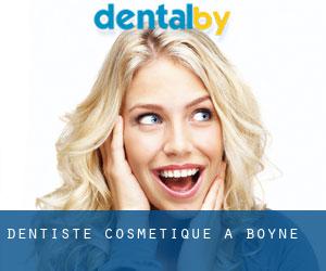 Dentiste cosmétique à Boyne