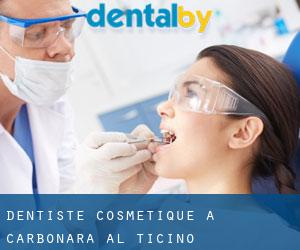 Dentiste cosmétique à Carbonara al Ticino