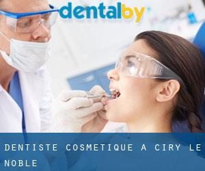 Dentiste cosmétique à Ciry-le-Noble