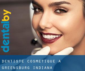 Dentiste cosmétique à Greensburg (Indiana)