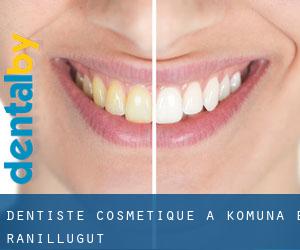 Dentiste cosmétique à Komuna e Ranillugut