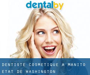 Dentiste cosmétique à Manito (État de Washington)