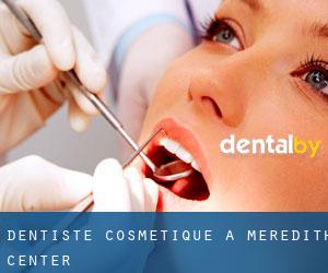Dentiste cosmétique à Meredith Center