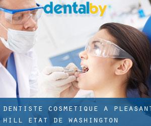 Dentiste cosmétique à Pleasant Hill (État de Washington)
