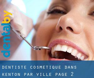 Dentiste cosmétique dans Kenton par ville - page 2