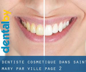 Dentiste cosmétique dans Saint Mary par ville - page 2