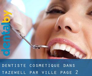 Dentiste cosmétique dans Tazewell par ville - page 2