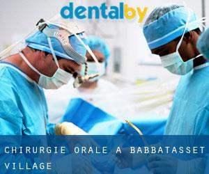 Chirurgie orale à Babbatasset Village