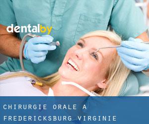 Chirurgie orale à Fredericksburg (Virginie)