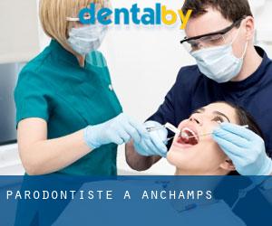 Parodontiste à Anchamps