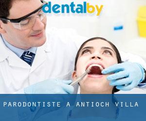 Parodontiste à Antioch Villa