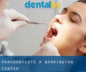 Parodontiste à Barrington Center