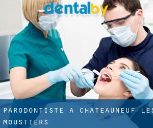 Parodontiste à Châteauneuf-les-Moustiers