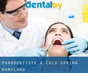 Parodontiste à Cold Spring (Maryland)