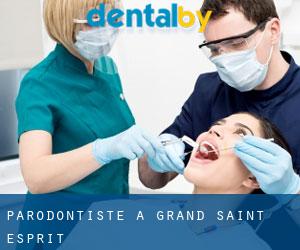 Parodontiste à Grand-Saint-Esprit