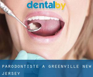 Parodontiste à Greenville (New Jersey)