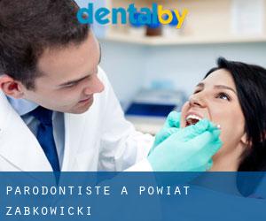 Parodontiste à Powiat ząbkowicki